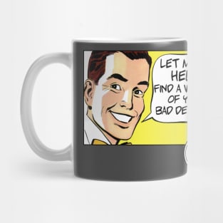 Helping you find a way out Mug